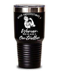 Controller Tumbler Never Underestimate A Woman Who Is Also A Controller 30oz Stainless Steel Black