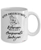 Corporate Lawyer Mug Never Underestimate A Woman Who Is Also A Corporate Lawyer Coffee Cup White