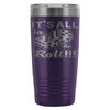 Craps Dice Travel Mug Its All In The Roll 20oz Stainless Steel Tumbler