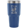 Craps Dice Travel Mug It's All In The Roll 30 oz Stainless Steel Tumbler