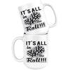 Craps Humor Dice Mug Its All In The Roll 15oz White Coffee Mugs