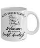 Credit Analyst Mug Never Underestimate A Woman Who Is Also A Credit Analyst Coffee Cup White