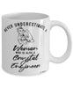 Crystal Engineer Mug Never Underestimate A Woman Who Is Also A Crystal Engineer Coffee Cup White