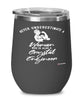 Crystal Engineer Wine Glass Never Underestimate A Woman Who Is Also A Crystal Engineer 12oz Stainless Steel Black