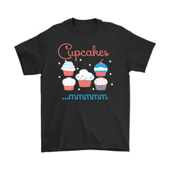 Cupcakes Shirt Cupcakes mmmmm Gildan Mens T-Shirt