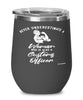 Customs Officer Wine Glass Never Underestimate A Woman Who Is Also A Customs Officer 12oz Stainless Steel Black