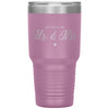 Cute 1 Year Wedding Anniversary 365 Days As Mr and Mrs Laser Etched 30oz Stainless Steel Tumbler