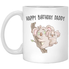 Cute Father Birthday Mug Happy Birthday Daddy Koala Bears 11oz White Coffee Cup XP8434