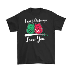 Cute Owl Shirt I Will Owlways Love You Gildan Mens T-Shirt