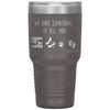 Cute Pregnancy Announcement Tumbler We Have Something To Tell You Coming Soon Laser Etched 30oz Stainless Steel Tumbler