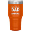 Cute Tumbler For Grandfather I Have Two Titles Dad And Grandpa And I Rock Them Both Laser Etched 30oz Stainless Steel Tumbler