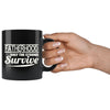 Dad Mug Fatherhood Only The Strong Survive 11oz Black Coffee Mugs