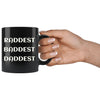 Dad Mug Raddest Baddest Daddest 11oz Black Coffee Mugs