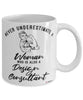 Design Consultant Mug Never Underestimate A Woman Who Is Also A Design Consultant Coffee Cup White