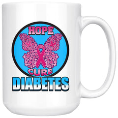 Diabetes Awareness Mug Hope Cure Diabetes 15oz White Coffee Mugs
