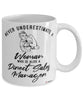 Direct Sales Manager Mug Never Underestimate A Woman Who Is Also A Direct Sales Manager Coffee Cup White