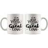 Do Small Things With Great Love 11oz White Coffee Mugs