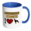 Doberman Dog Mug I Heart Doberman Pinscher White 11oz Accent Coffee Mugs