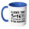 Drag Racing Mug Love The Smell Of Nitromethane In White 11oz Accent Coffee Mugs