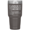 Funny Career Exploration Teacher Tumbler Like A Normal Teacher But Much Cooler Laser Etched 30oz Stainless Steel