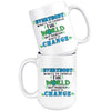 Eco Mug Everybody Wants To Change The World But Nobody 15oz White Coffee Mugs