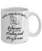 Ecological Engineer Mug Never Underestimate A Woman Who Is Also An Ecological Engineer Coffee Cup White
