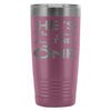 Engagement Announcement Travel Mug Hes The One 20oz Stainless Steel Tumbler