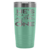 Engagement Announcement Travel Mug Hes The One 20oz Stainless Steel Tumbler