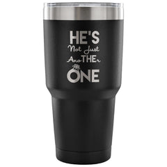 Engagement Announcement Travel Mug He's The One 30 oz Stainless Steel Tumbler