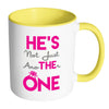 Engagement Mug Hes Not Just Another One White 11oz Accent Coffee Mugs