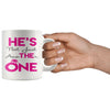 Engagement Mug He's The One He's Not Just Another One 11oz White Coffee Mugs