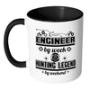 Engineer By Week Hunting Legend By Weekend White 11oz Accent Coffee Mugs