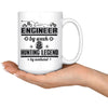 Engineer Mug Engineer By Week Hunting Legend By Weekend 15oz White Coffee Mugs