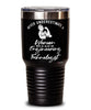 Engineering Technologist Tumbler Never Underestimate A Woman Who Is Also An Engineering Technologist 30oz Stainless Steel Black