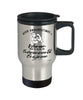 Environmental Engineer Travel Mug Never Underestimate A Woman Who Is Also An Environmental Engineer 14oz Stainless Steel