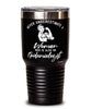 Epidemiologist Tumbler Never Underestimate A Woman Who Is Also An Epidemiologist 30oz Stainless Steel Black