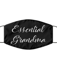 Essential Grandma Face Mask Washable And Reusable 100% Polyester Made In The USA