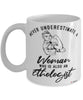 Ethologist Mug Never Underestimate A Woman Who Is Also An Ethologist Coffee Cup White