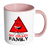 Family Mug I Love My Crazy Family White 11oz Accent Coffee Mugs