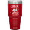 Farmer Awareness Tumbler Support Your Farmers Laser Etched 30oz Stainless Steel Tumbler