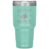 Farmer Awareness Tumbler Support Your Farmers Laser Etched 30oz Stainless Steel Tumbler