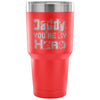 Father Insulated Coffee Travel Mug Daddy My Hero 30 oz Stainless Steel Tumbler