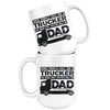 Father Mug Some Call Me Trucker That Matter Call Me Dad 15oz White Coffee Mugs