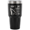 Father Son Travel Mug I Have A Cute Little Son 30 oz Stainless Steel Tumbler