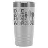 Father Travel Dad A Sons First Hero A Daughter Mug 20oz Stainless Steel Tumbler