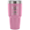 Father Travel Mug I'm A Dad Embarrassing My 30 oz Stainless Steel Tumbler