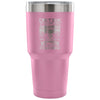 Father Travel Mug My Daughter Will Always Be My 30 oz Stainless Steel Tumbler