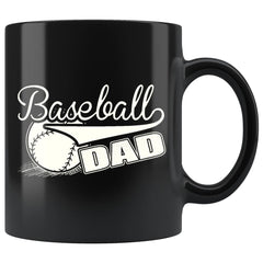Fathers Baseball Mug Baseball Dad 11oz Black Coffee Mugs
