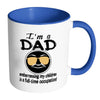 Fathers Mug Im A Dad Embarrassing My Children White 11oz Accent Coffee Mugs