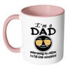 Fathers Mug Im A Dad Embarrassing My Children White 11oz Accent Coffee Mugs